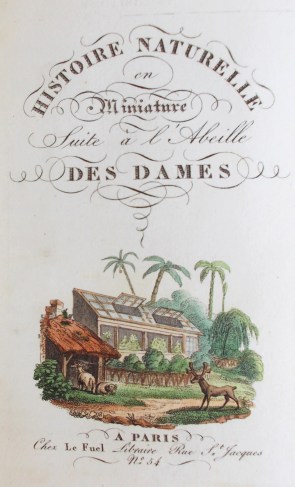 Histoire Naturelle en Miniature Suite à L'Abeille des Dames, gegraveerde titelpagina